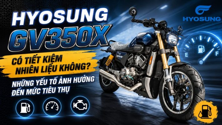 Hyosung GV350X có tiết kiệm nhiên liệu không? Sau khi quan tâm đến thiết kế, động cơ và mức giá, mức tiêu thụ nhiên liệu là một trong những vấn đề người mua thường đặt ra khi tìm hiểu Hyosung GV350X.